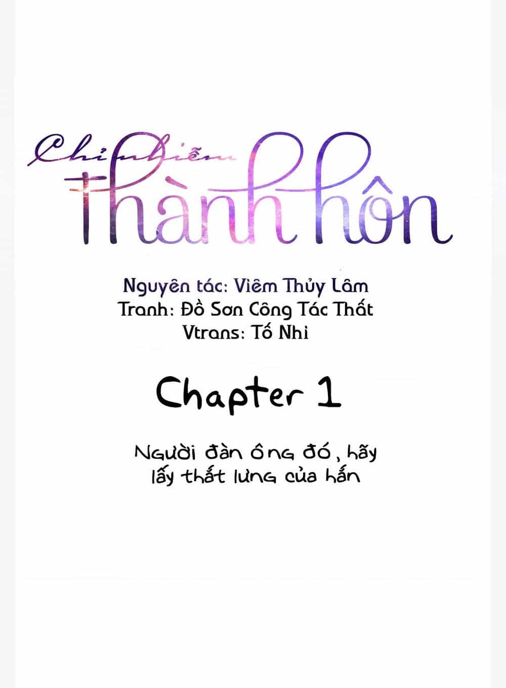 Chỉ Nhiễm Thành Hôn - Chương 1 - ảnh 2
