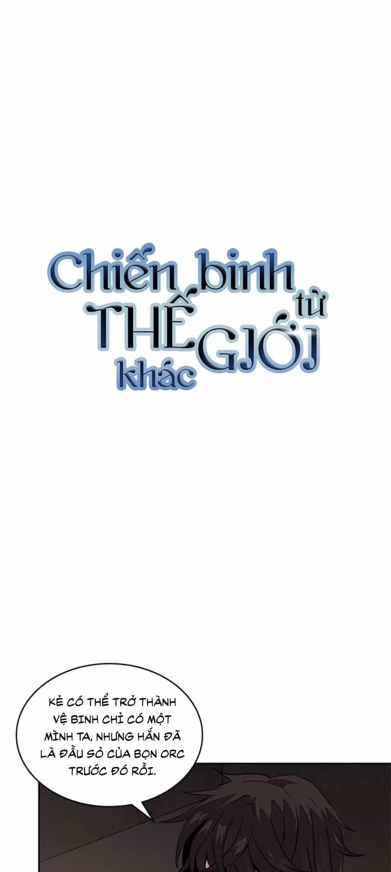 Chiến Binh Đến Từ Thế Giới Khác - Chương 80 - ảnh 6