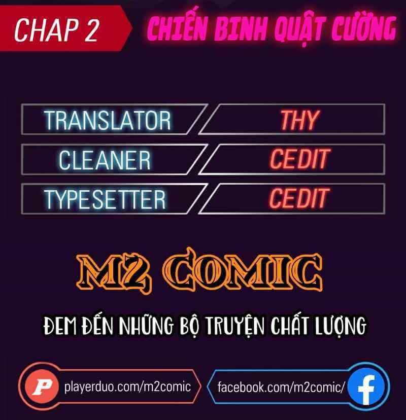 Chiến Binh Quật Cường - Chương 2 - ảnh 2