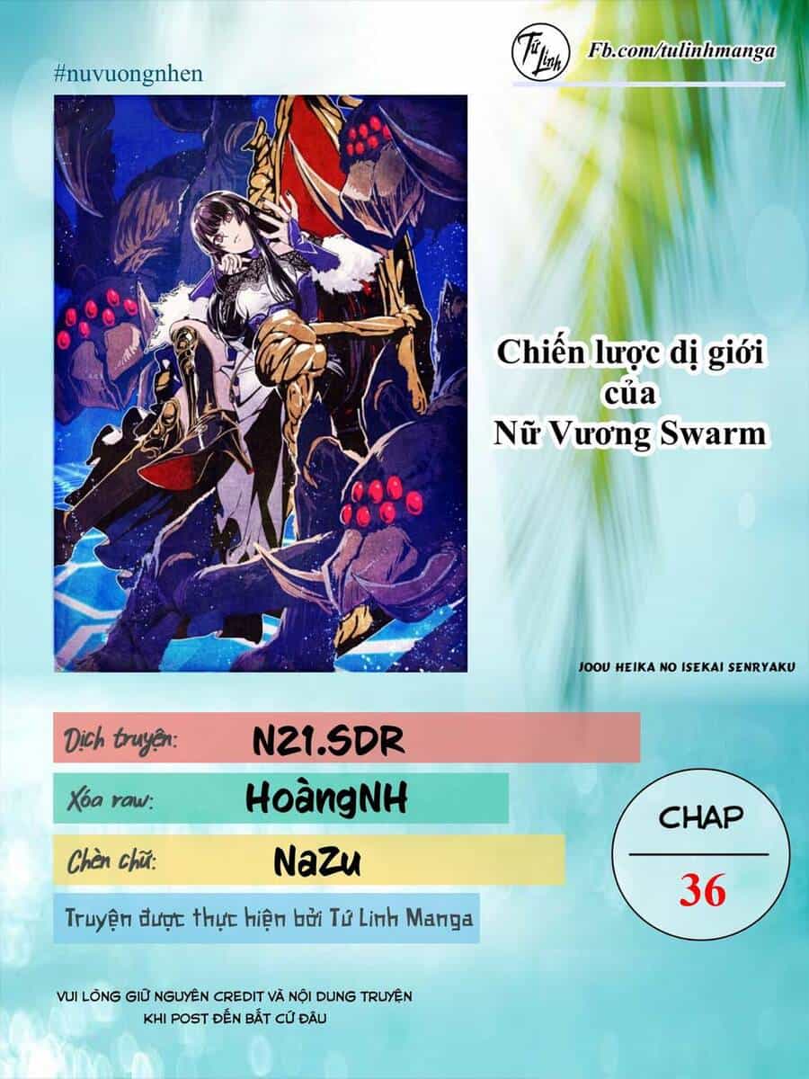 Chiến Lược Dị Giới Của Nữ Vương Swarm Bệ Hạ - Chương 36 - ảnh 3