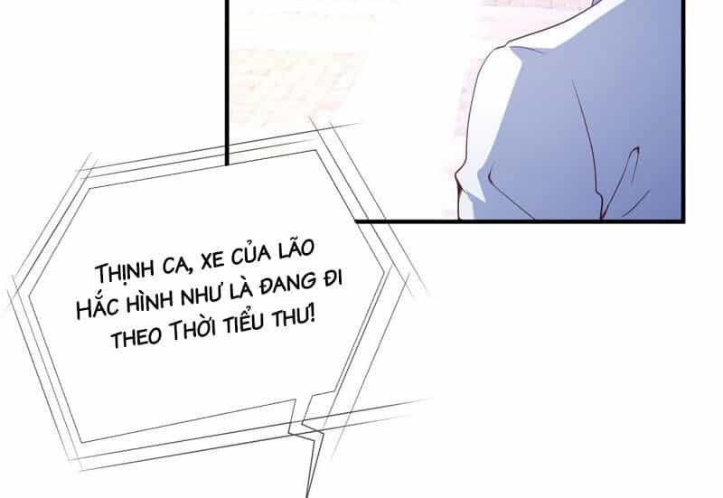 Chiến Lược Lãng Mạn Của Thịnh Thiếu - Chương 45 - ảnh 22