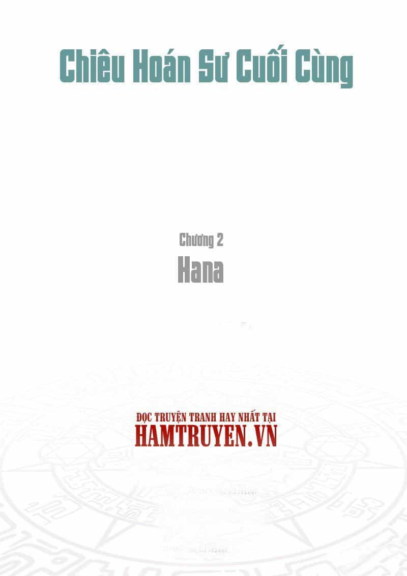 Chiêu Hoán Sư Cuối Cùng - Chương 2.2 - ảnh 2