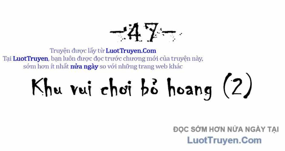 Chớ Bước Vào Nhà Hoang - Chương 47 - ảnh 4