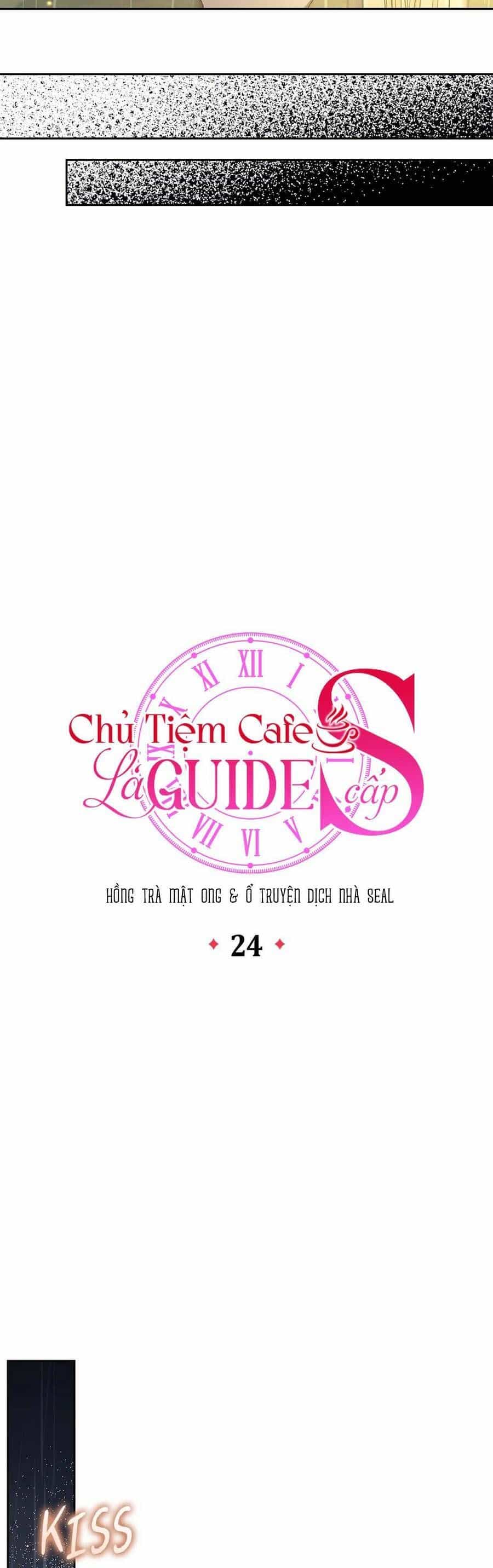 Chủ Tiệm Cà Phê Là Guide Cấp S - Chương 24 - ảnh 9