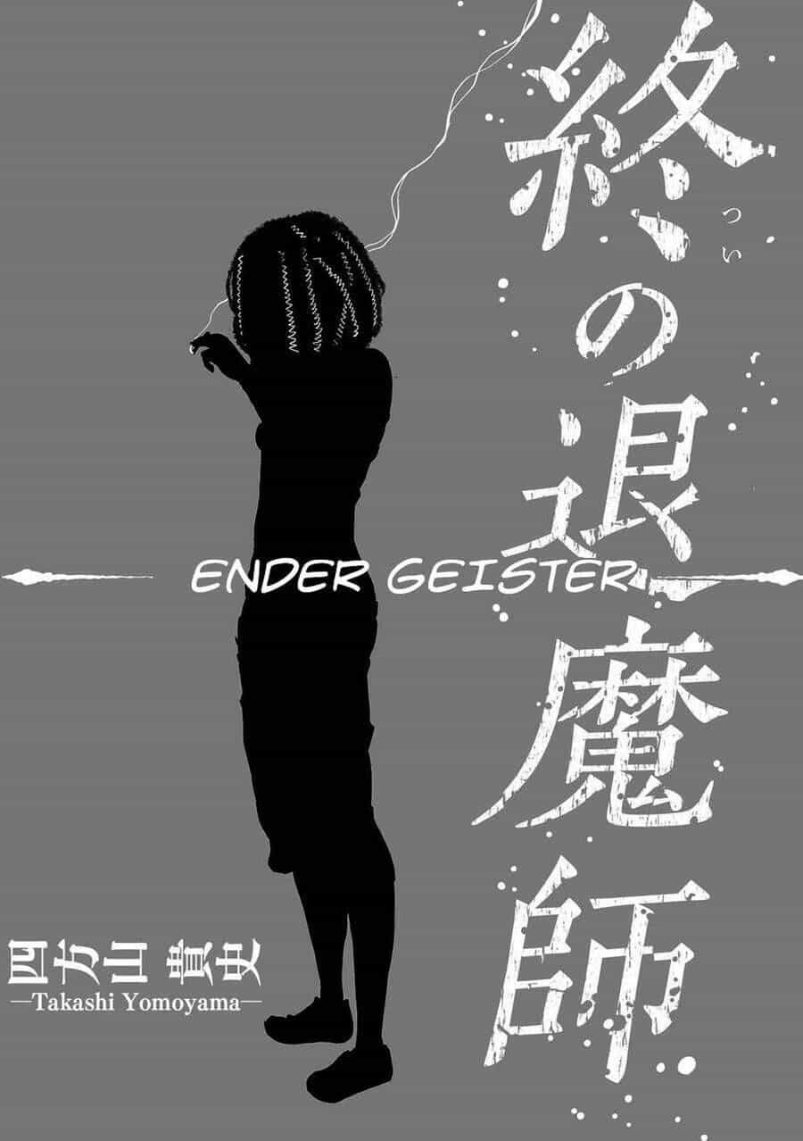 Chung Chi Thối Ma Sư -Ender Geister - Chương 1 - ảnh 12