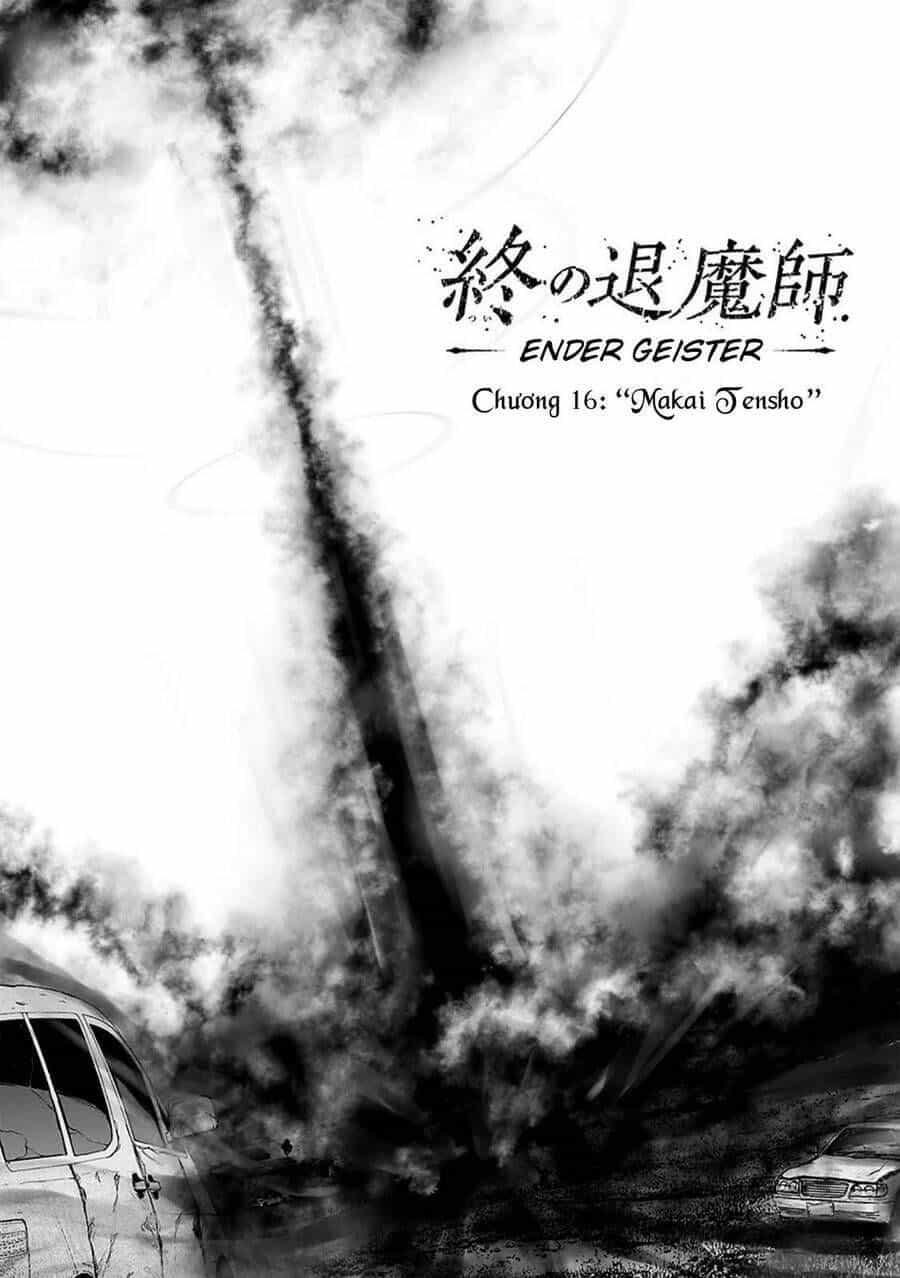 Chung Chi Thối Ma Sư -Ender Geister - Chương 16 - ảnh 2