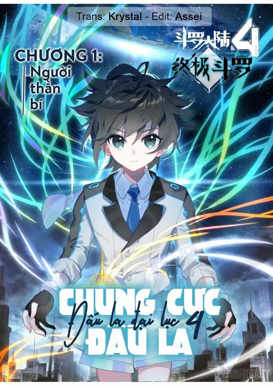 Chung Cực Đấu La - Chương 1 - ảnh 1
