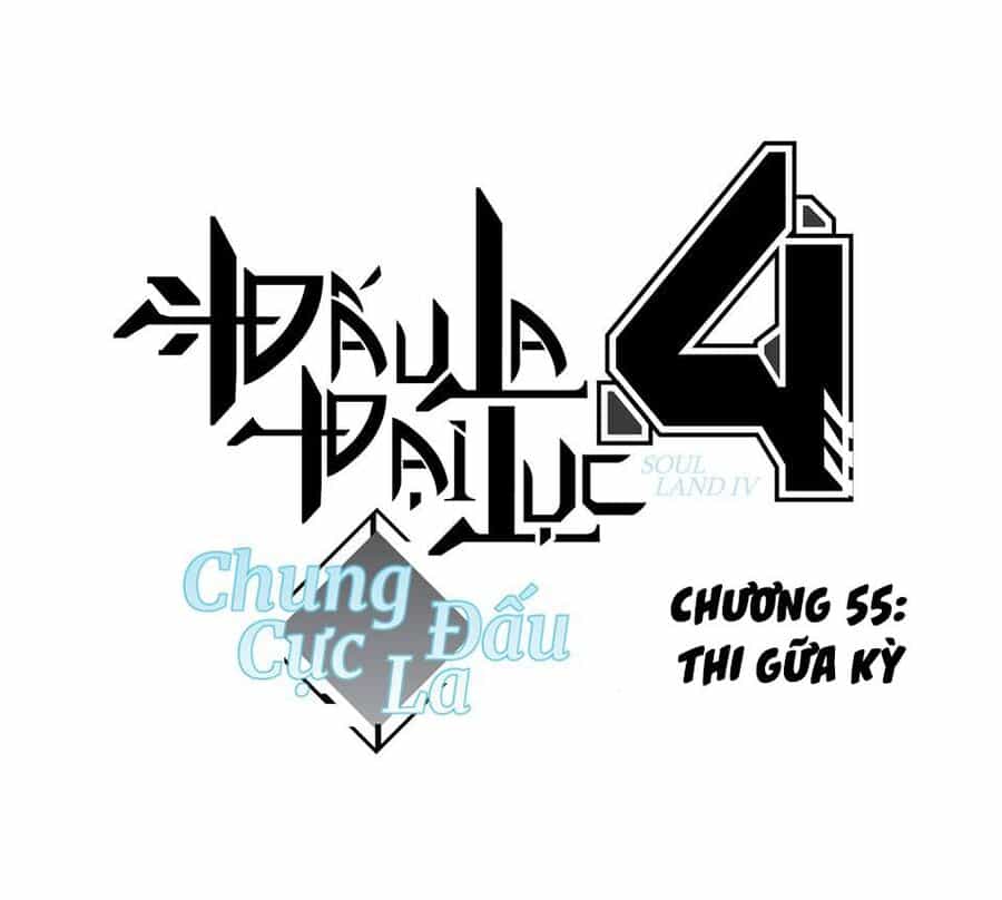 Chung Cực Đấu La - Chương 55 - ảnh 2