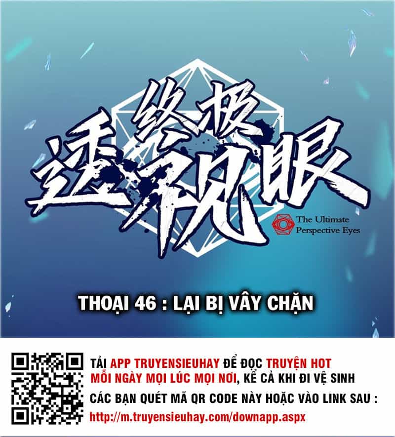 Chung Cực Thấu Thị Nhãn - Chương 46 - ảnh 1