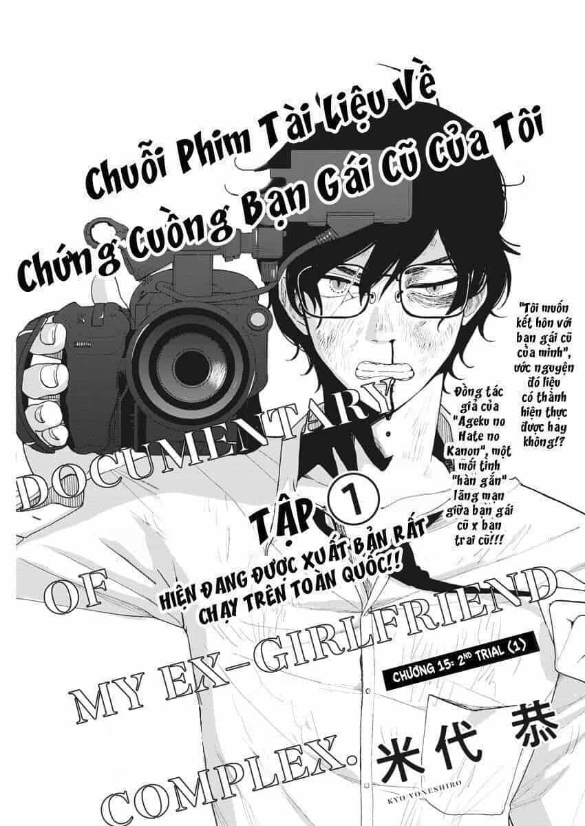 Chuỗi Phim Tài Liệu Về Chứng Cuồng Bạn Gái Cũ Của Tôi - Chương 15 - ảnh 3