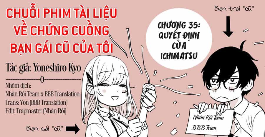 Chuỗi Phim Tài Liệu Về Chứng Cuồng Bạn Gái Cũ Của Tôi - Chương 35 - ảnh 23