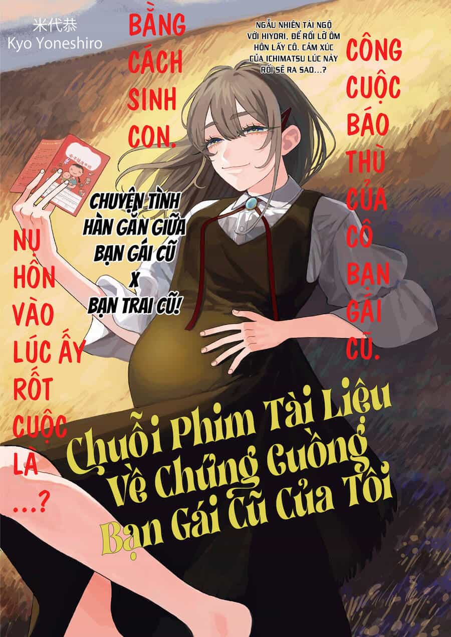 Chuỗi Phim Tài Liệu Về Chứng Cuồng Bạn Gái Cũ Của Tôi - Chương 42 - ảnh 3