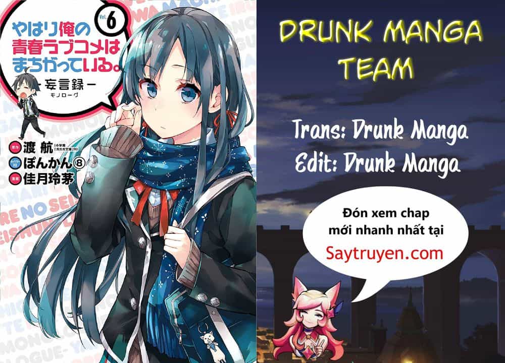 Chuyện Tình Thanh Xuân Bi Hài Của Tôi Quả Nhiên Là Sai Lầm - Chương 28 - ảnh 1