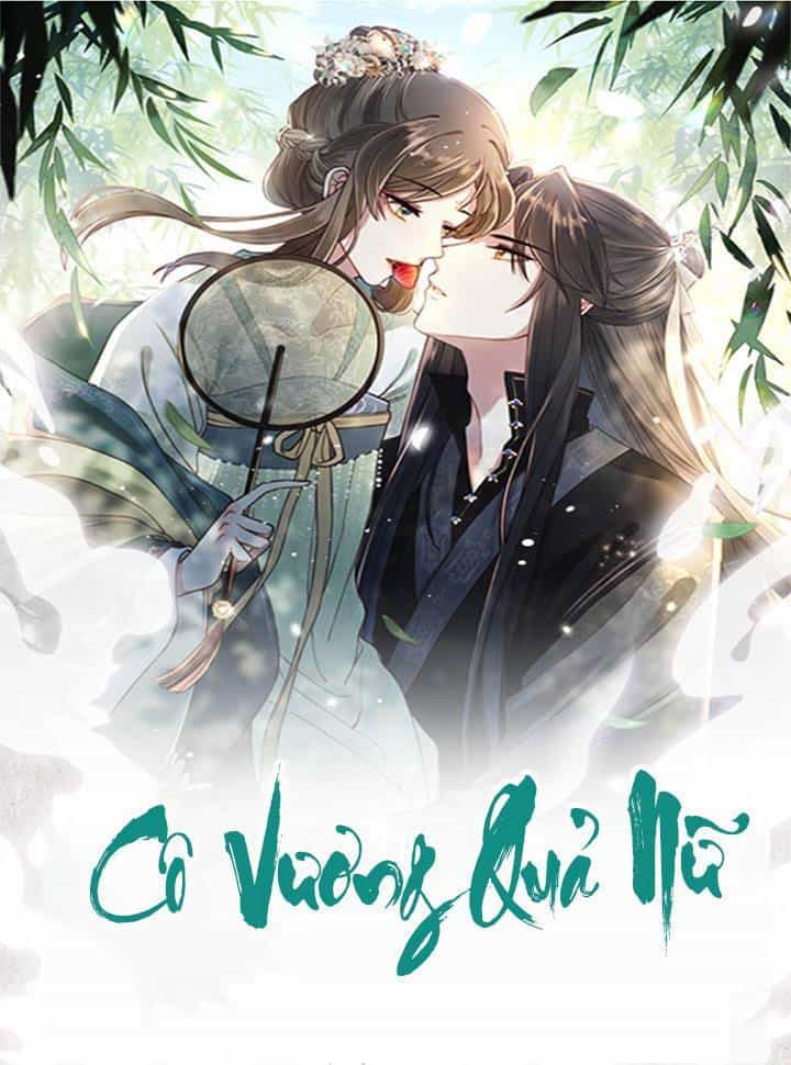 Cô Vương Quả Nữ - Chương 41 - ảnh 1