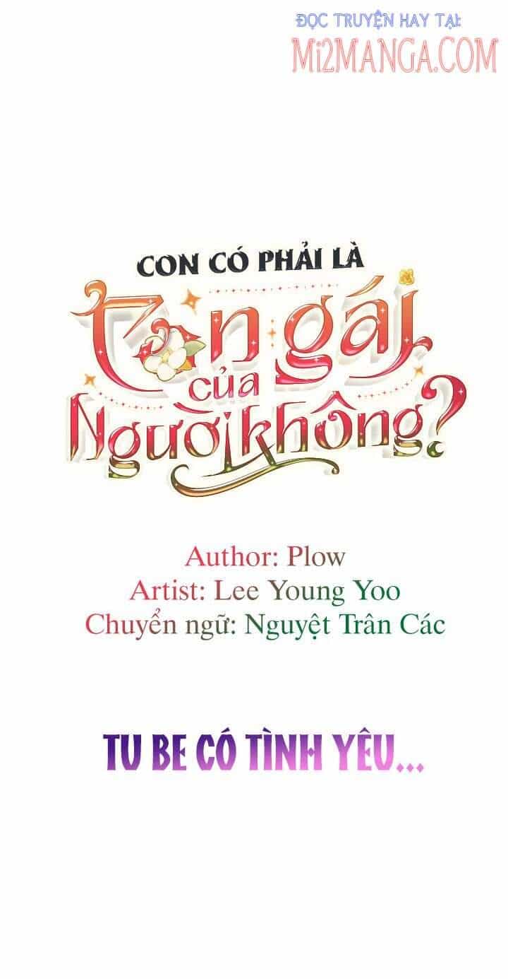Con Có Phải Con Là Con Gái Của Ngài Không? - Chương 55.2 - ảnh 31