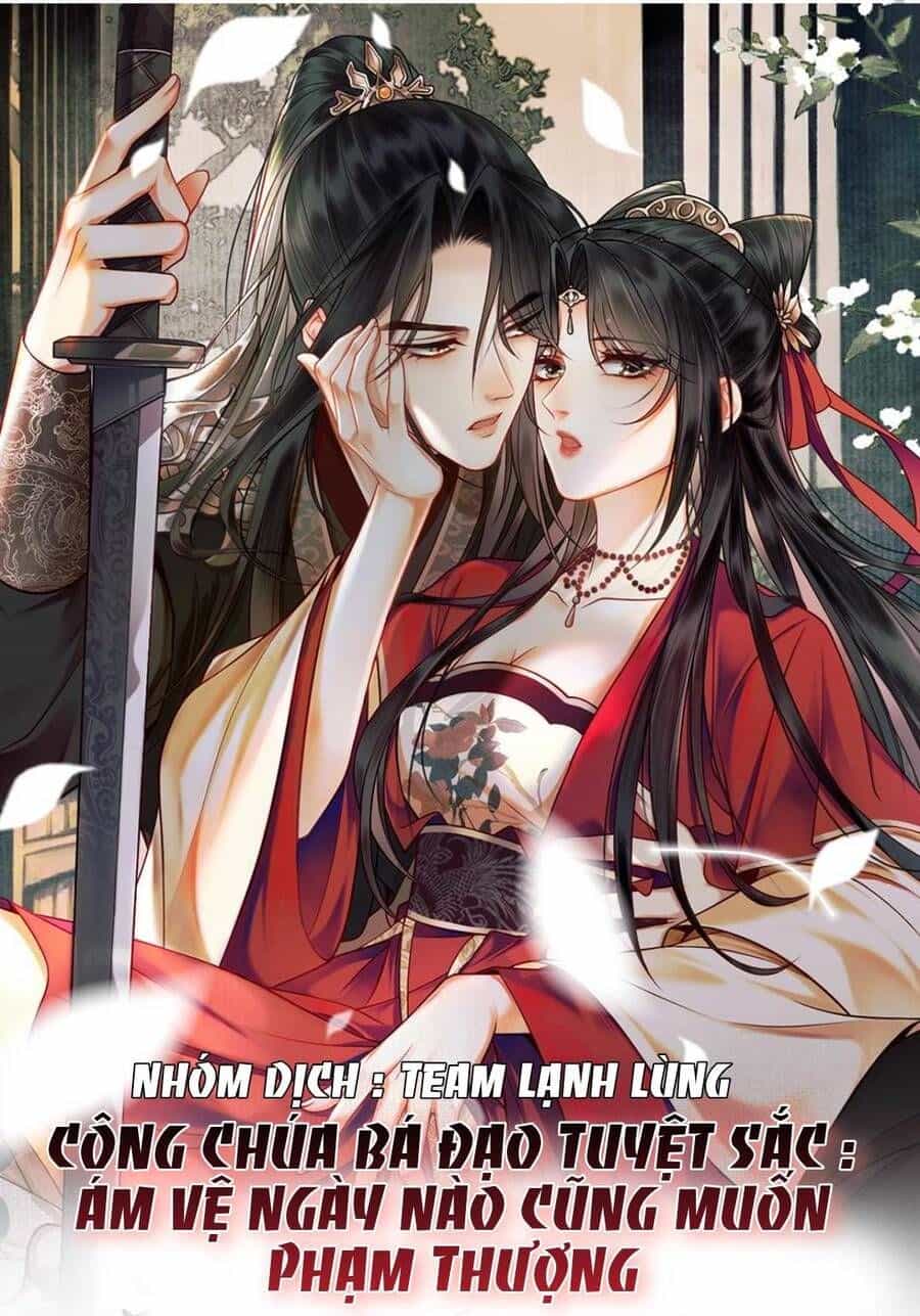 Công Chúa Bá Đạo Tuyệt Sắc : Ám Vệ Ngày Nào Cũng Muốn Phạm Thượng - Chương 1 - ảnh 3