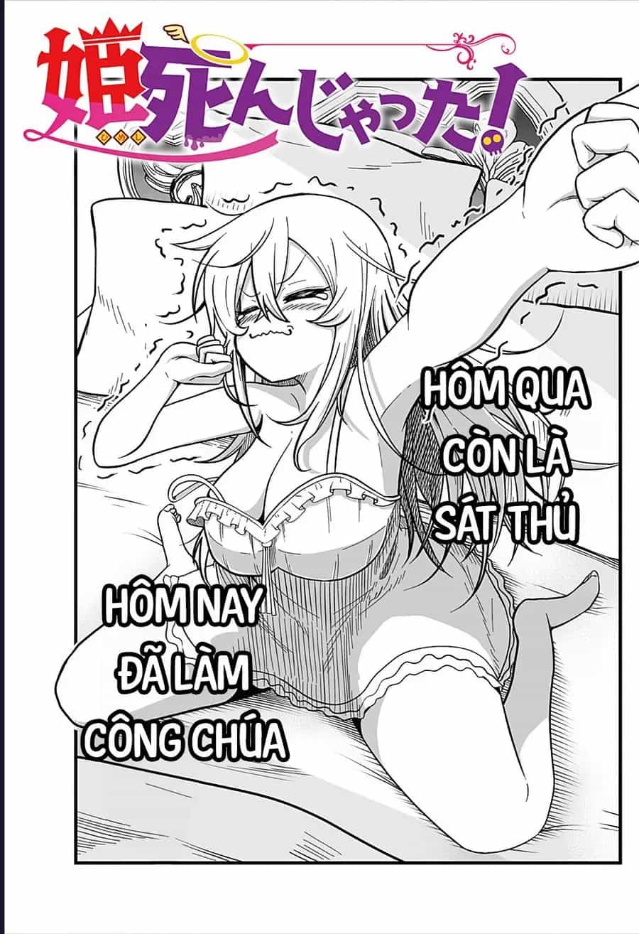 Công Chúa Đã Chết! - Chương 2 - ảnh 3