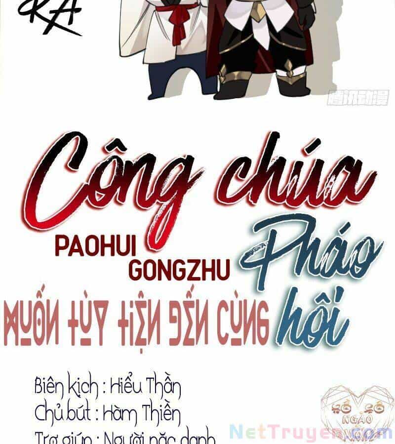 Công Chúa Pháo Hôi Muốn Tùy Tiện Đến Cùng - Chương 17 - ảnh 5