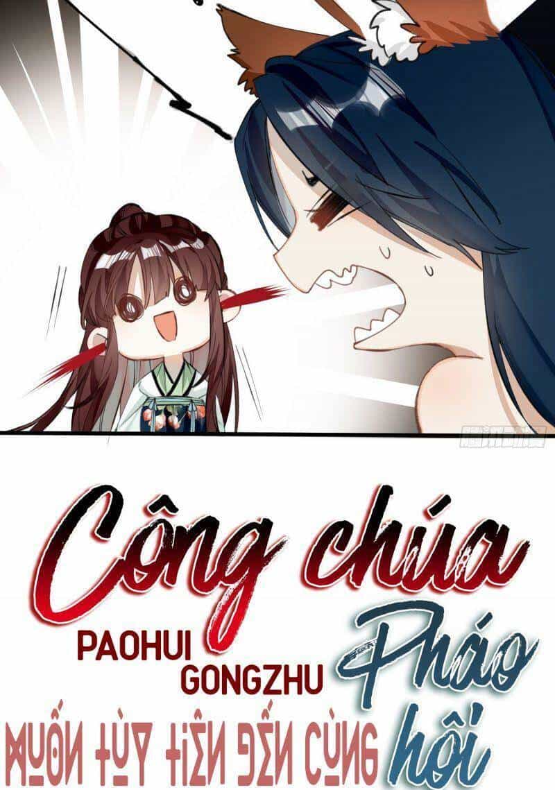 Công Chúa Pháo Hôi Muốn Tùy Tiện Đến Cùng - Chương 23 - ảnh 3