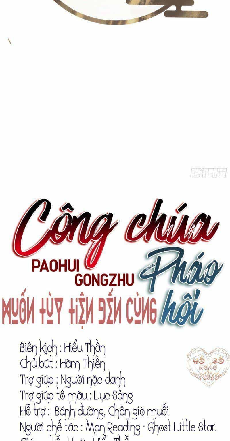 Công Chúa Pháo Hôi Muốn Tùy Tiện Đến Cùng - Chương 24 - ảnh 6