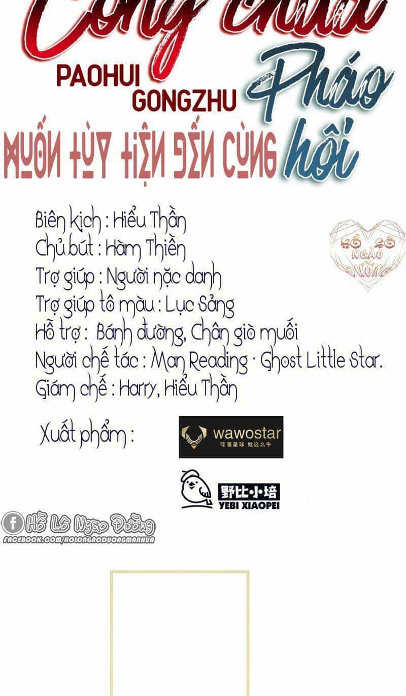 Công Chúa Pháo Hôi Muốn Tùy Tiện Đến Cùng - Chương 6 - ảnh 8