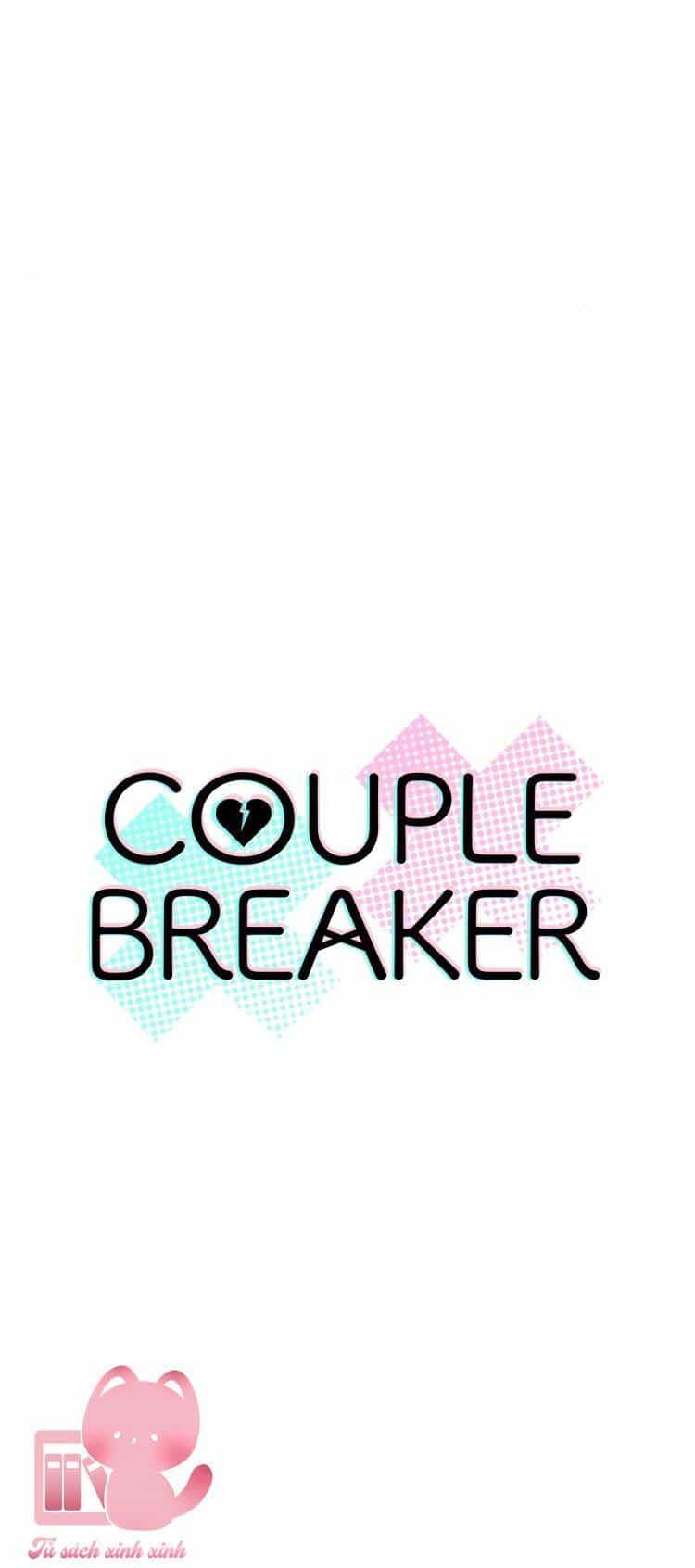Couple Breaker - Chương 51 - ảnh 7
