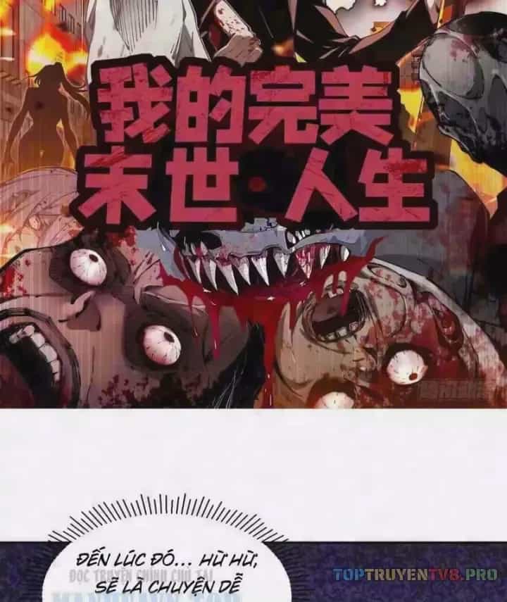 Cuộc Đời Mạt Thế Hoàn Mỹ Của Tôi - Chương 57 - ảnh 3
