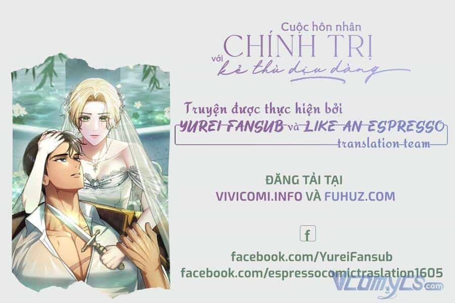 Cuộc Hôn Nhân Chính Trị Với Kẻ Thù Dịu Dàng - Chương 18 - ảnh 1