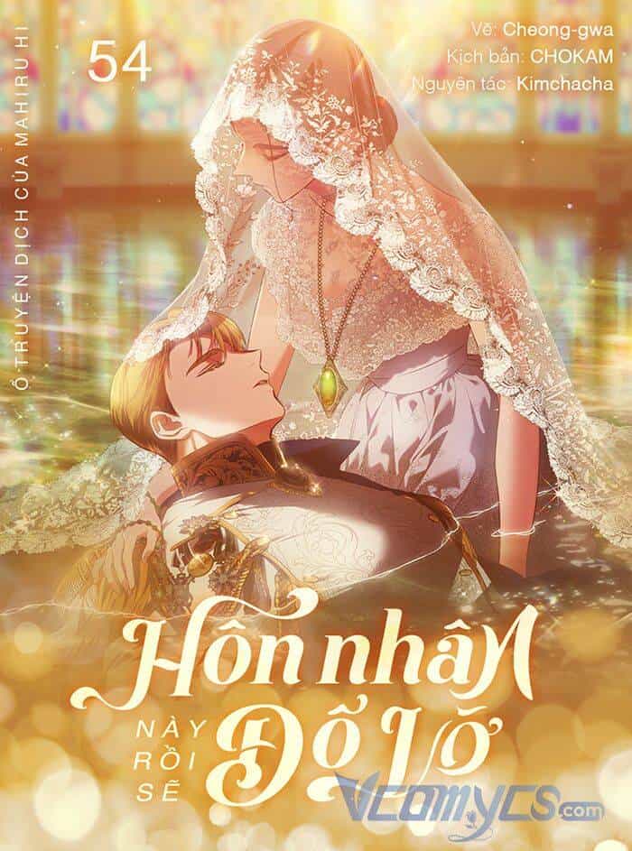 Cuộc Hôn Nhân Này Dù Sao Cũng Sẽ Tan Vỡ Mà Thôi - Chương 54 - ảnh 1