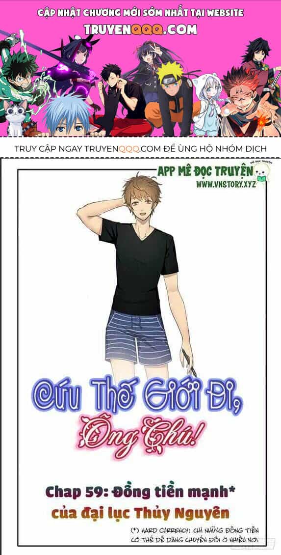 Cứu Thế Giới Đi Ông Chú - Chương 59 - ảnh 1