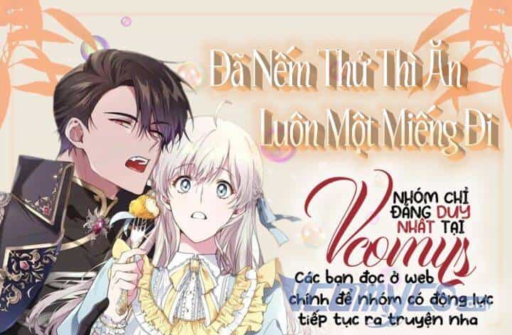 Đã Nếm Thử Thì Ăn Luôn Một Miếng Đi - Chương 20 - ảnh 1
