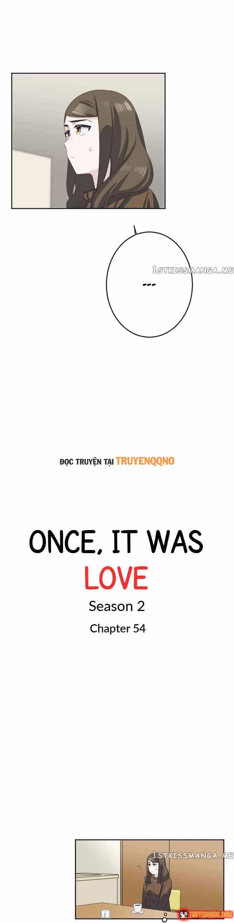 Đã Từng Gọi Là Tình Yêu - Chương 107 - ảnh 3