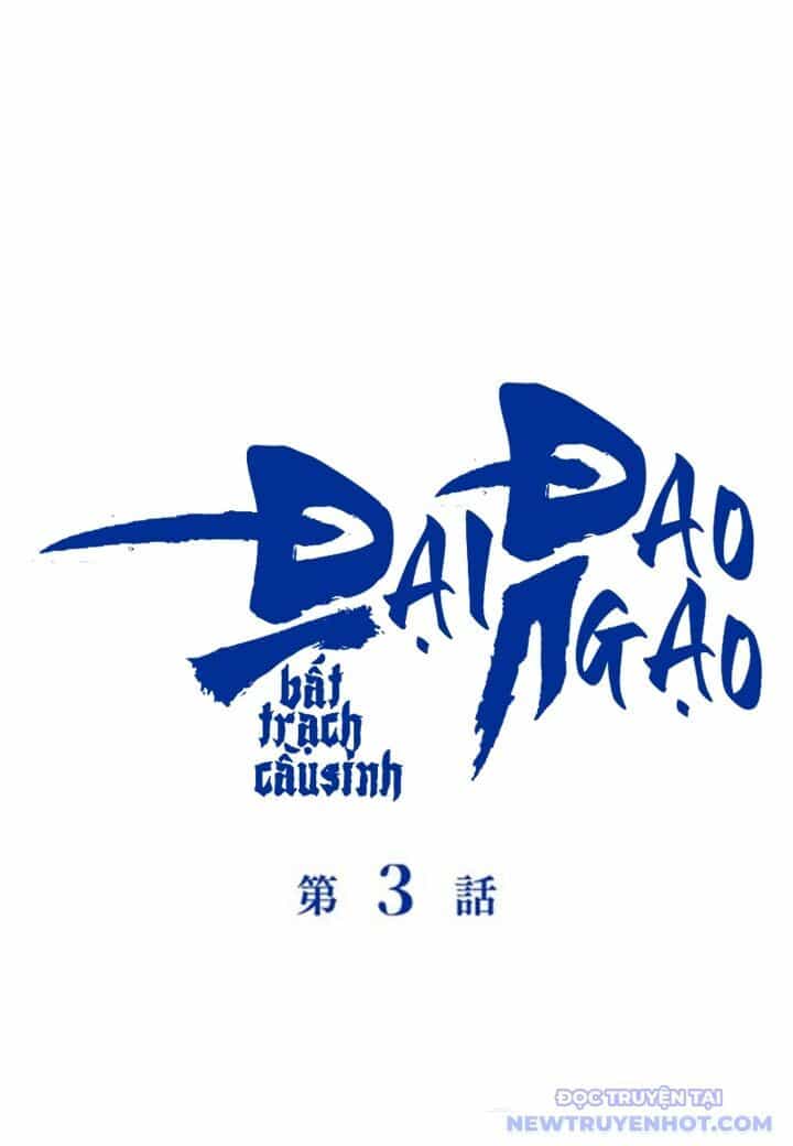 Đại Đao Ngạo - Bất Trạch Cầu Sinh - Chương 3 - ảnh 6