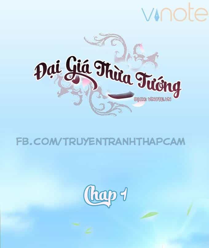Đại Giá Thừa Tướng - Chương 1 - ảnh 1