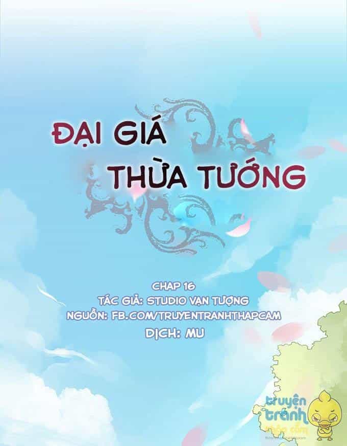 Đại Giá Thừa Tướng - Chương 16 - ảnh 1