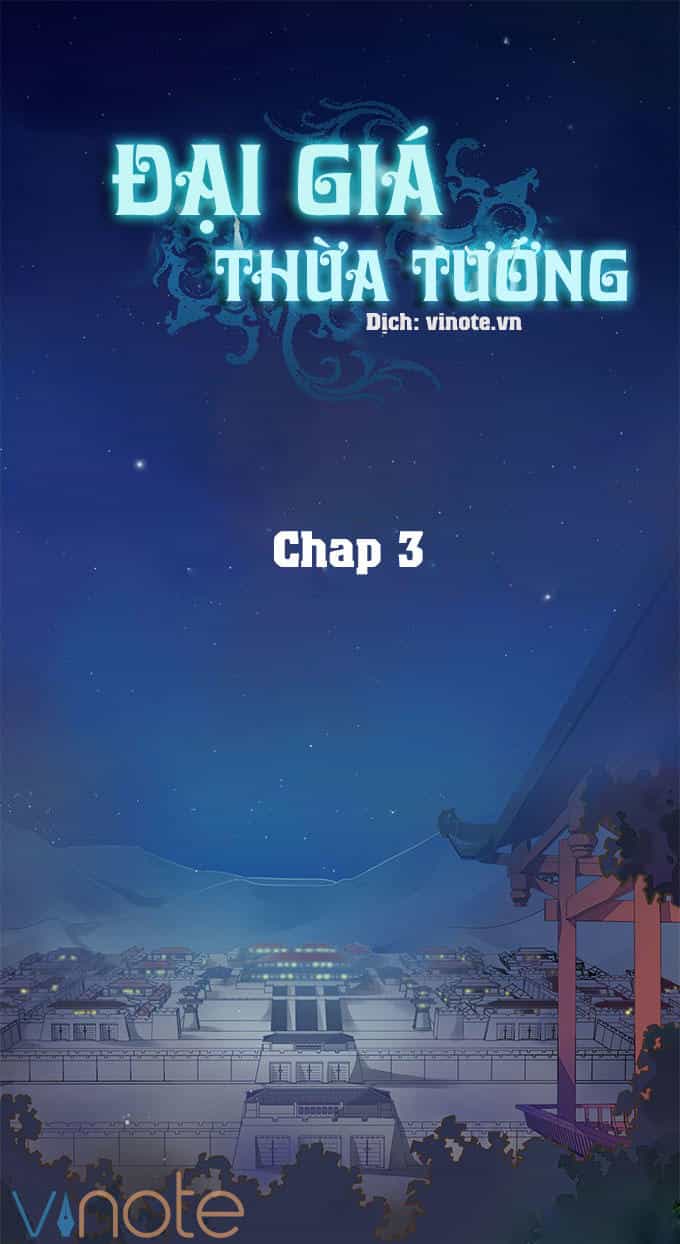Đại Giá Thừa Tướng - Chương 3 - ảnh 1