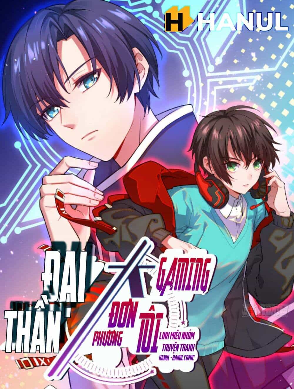 Đại Thần Gaming Đơn Phương Tôi - Chương 9 - ảnh 1