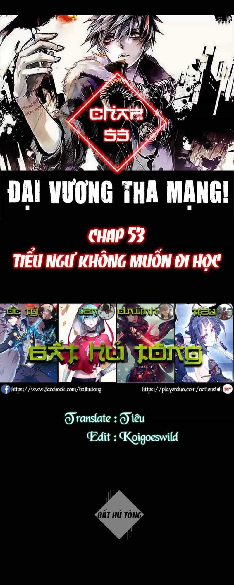 Đại Vương Tha Mạng - Chương 53 - ảnh 1