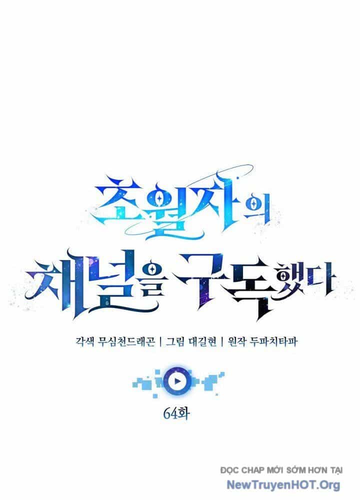 Đăng Ký Kênh Siêu Phàm - Chương 64 - ảnh 29