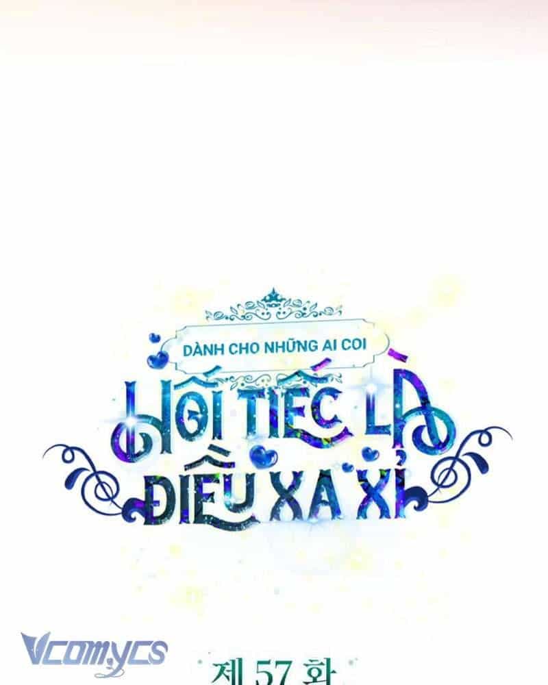 Dành Cho Những Ai Coi Hối Tiếc Là Điều Xa Xỉ - Chương 57 - ảnh 32