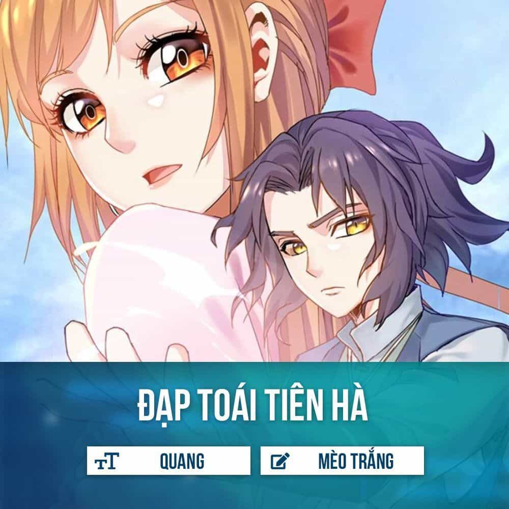 Đạp Toái Tiên Hà - Chương 4 - ảnh 1