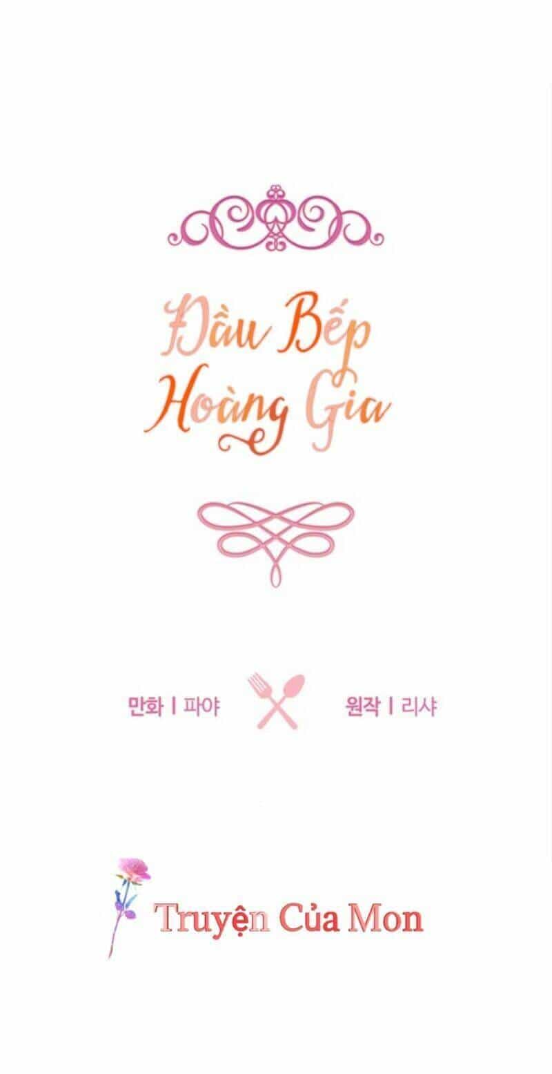 Đầu Bếp Hoàng Gia - Chương 39 - ảnh 6