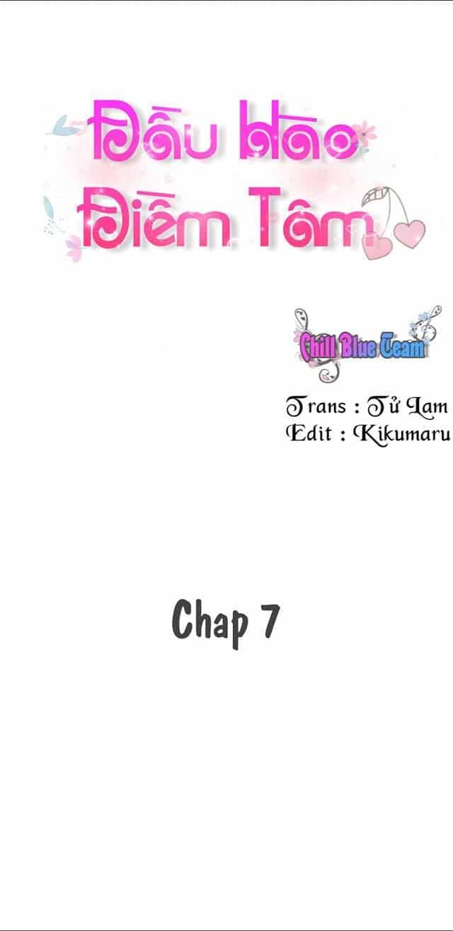 Đầu Hào Điềm Tâm - Chương 7 - ảnh 2