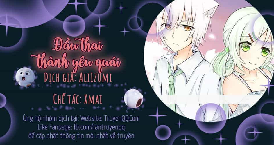 Đầu Thai Thành Yêu Quái - Chương 2 - ảnh 1