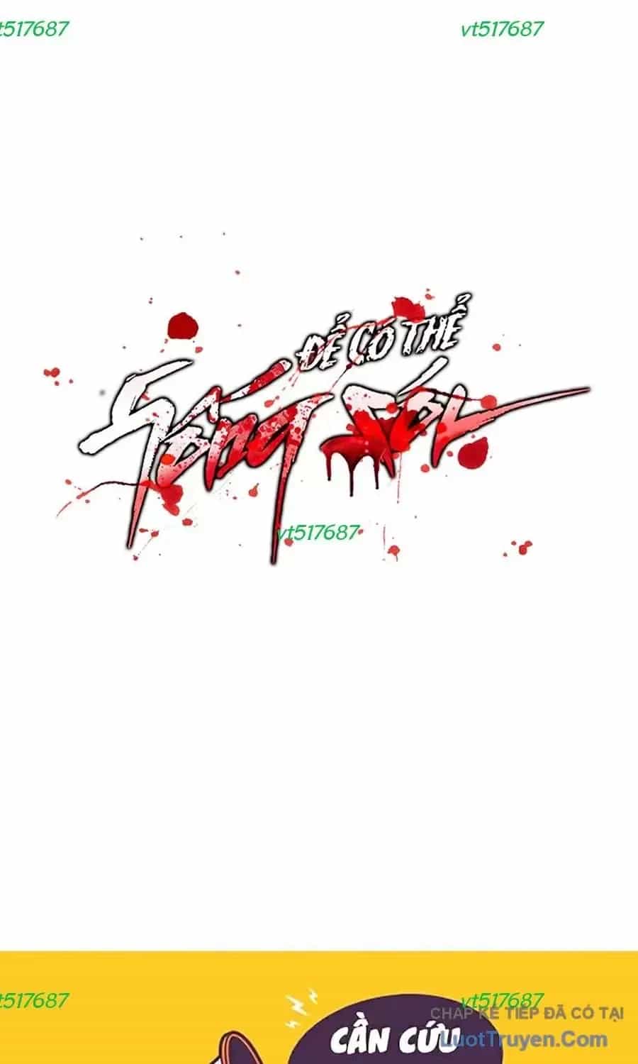 Để Có Thể Sống Sót - Chương 214 - ảnh 174