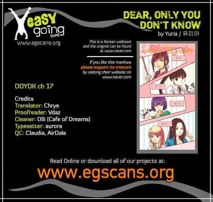 Dear, Only You Don’t Know! - Chương 17 - ảnh 1