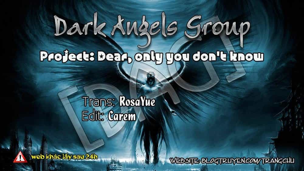 Dear, Only You Don’t Know! - Chương 23 - ảnh 1