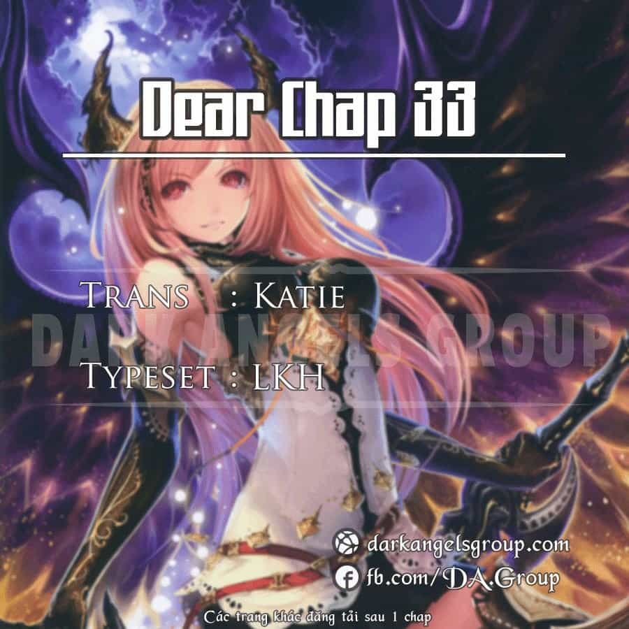 Dear, Only You Don’t Know! - Chương 33 - ảnh 1