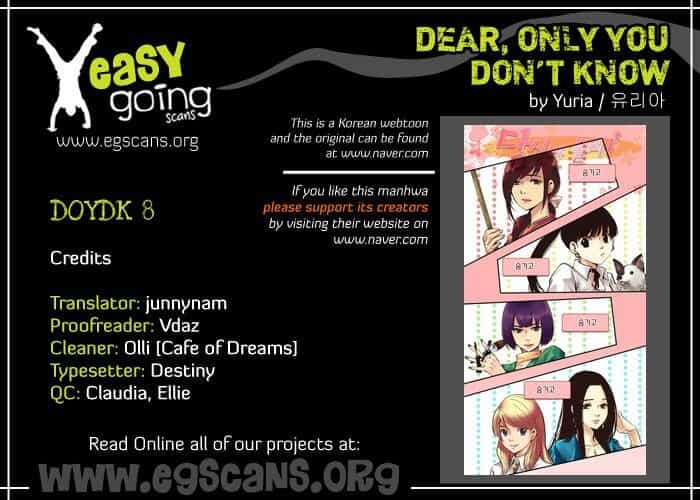 Dear, Only You Don’t Know! - Chương 8 - ảnh 1