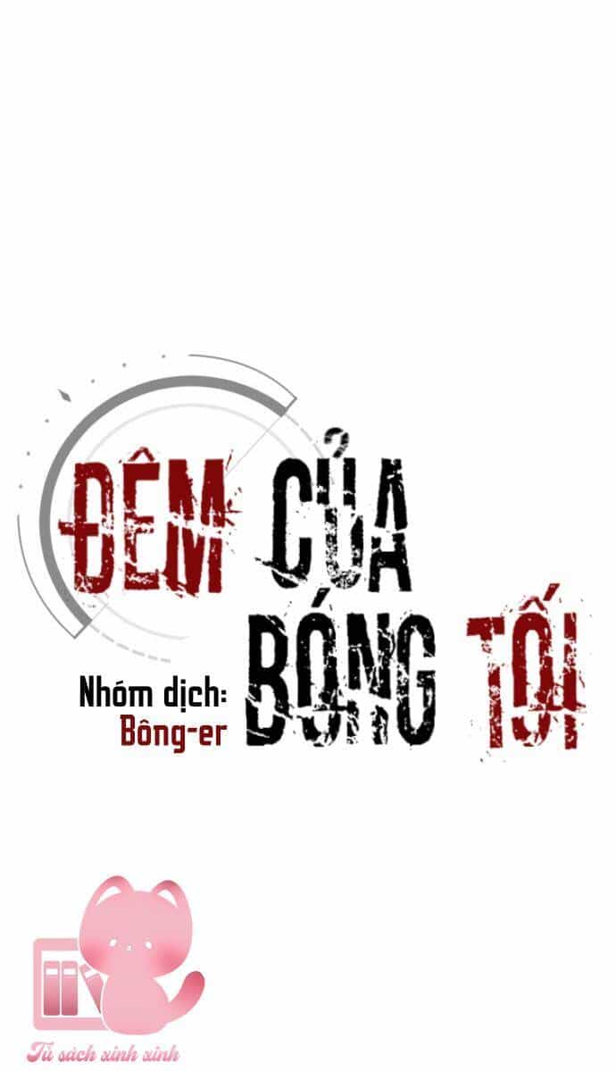 Đêm Của Bóng Tối - Chương 31 - ảnh 34